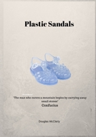 Plastic Sandals 1716939011 Book Cover