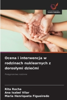 Ocena i interwencja w rodzinach nuklearnych z doroslymi dziecmi (Polish Edition) 6209317480 Book Cover
