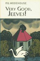 Very Good, Jeeves! 0140011730 Book Cover