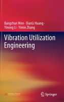 Vibration Utilization Engineering 9811906718 Book Cover