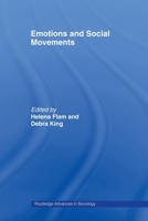Emotions and Social Movements 0415481872 Book Cover