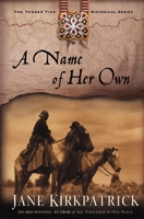 A Name of Her Own 073942954X Book Cover