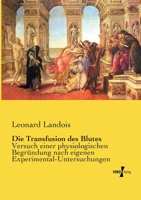 Die Transfusion des Blutes 3742864041 Book Cover