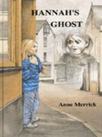 Hannah's Ghost 0907349633 Book Cover