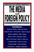 Media and Foreign Policy 0312064985 Book Cover