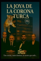 La Joya de la corona Turca: El taxista sin Frenos 2 B0FYH6KGHX Book Cover