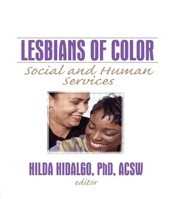 Lesbians of Color: Social and Human Services 156023072X Book Cover