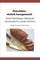 Fleischkäse hausgemacht (German Edition) B0BCQSLJR6 Book Cover