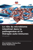 Le rôle du microbiome intestinal dans la pathogenèse et la thérapie auto-immunes (French Edition) 6209878474 Book Cover