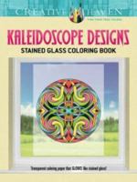 Creative Haven Kaleidoscope Designs Stained Glass Coloring Book 0486796051 Book Cover