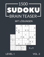 1500 Sudoku Brain Teaser 9x9: Level 1 Volume 2 B094CWJKC1 Book Cover