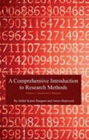 A Comprehensive Introduction to Research Methods (Volume 1): Quantitative Methods 1609278542 Book Cover