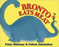 Bronto Eats Meat 0803727917 Book Cover