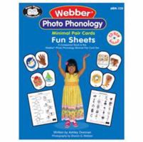 Webber Photo Phonology Minimal Pair Cards FUN Sheets 1586504886 Book Cover