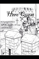 HeroQuest: 10 nuove avventure dell'elfo, del nano, del mago e del barbaro B0C1J2WQV9 Book Cover