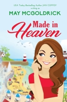 Made In Heaven 0984156798 Book Cover