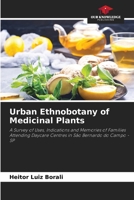 Urban Ethnobotany of Medicinal Plants 6206424162 Book Cover