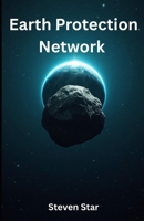 Earth Protection Network B0H7H2Q687 Book Cover