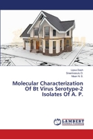 Molecular Characterization Of Bt Virus Serotype-2 Isolates Of A. P. 3659400750 Book Cover