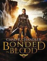 Bonded in Blood 1546753001 Book Cover