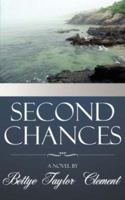 Second Chances 1425981909 Book Cover
