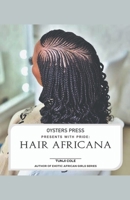 Hair Africana B0CLQLQYRR Book Cover