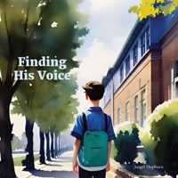 Finding His Voice 1739014278 Book Cover