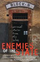 Enemies of the State: Personal Stories from the Gulag 1566635217 Book Cover