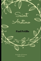 Saint Aretino 0982959346 Book Cover