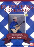 Mel Bay Flatpicking Cookbook 0786670320 Book Cover