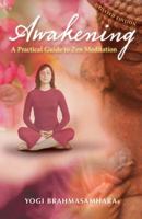 Awakening: A Practical Guide to Zen Meditation 1921295074 Book Cover