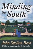 Minding the South 0826214908 Book Cover