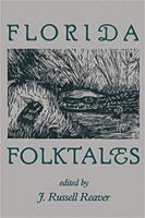 Florida Folktales 0813008700 Book Cover