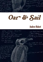 Oar and Sail 1471716260 Book Cover