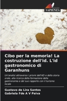 Cibo per la memoria! La costruzione dell'id. L'id gastronomico di Garanhuns (Italian Edition) 6207015304 Book Cover