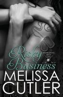 Risky Business 1985266113 Book Cover
