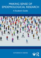 Making Sense of Epidemiological Research: A Student's Guide 1041069251 Book Cover
