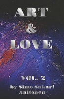 Art & Love, Vol. 2 B0GZ8333LP Book Cover