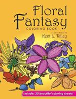Floral Fantasy Coloring Book 1724597558 Book Cover