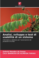 Analisi, sviluppo e test di usabilità di un sistema: Informativo e database per l'associazione dei produttori di Umbu 6205807904 Book Cover