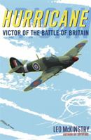 Hurricane: Victor Of The Battle Of Britain 1848543417 Book Cover