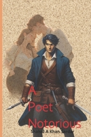 A Poet Notorious B0FCM1FW37 Book Cover