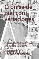 Crónica de piel con variaciones: El paso de Spencer Tunick por Caracas en 2006 (No ficción) (Spanish Edition) B08734YT3N Book Cover
