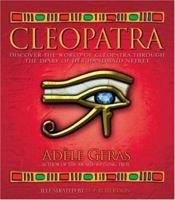 Cleopatra: Discover the World of Cleopatra Through the Diary of Her Handmaiden, Nefret 0753413590 Book Cover