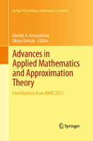 Advances in Applied Mathematics and Approximation Theory: Contributions from AMAT 2012 148999744X Book Cover
