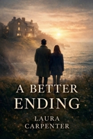 A Better Ending B0GJTLDQFY Book Cover