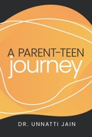 A Parent-Teen Journey B0BXNCHN8H Book Cover