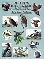 Audubon Bird Stickers in Full Color: 53 Pressure-Sensitive Designs 0486264793 Book Cover