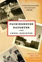 Packinghouse Daughter: A Memoir 0060936843 Book Cover