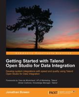 Getting Started with Talend Open Studio for Data Integration 1849514720 Book Cover